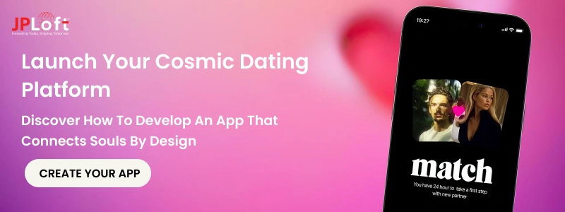 Launch Your Cosmic Dating Platform